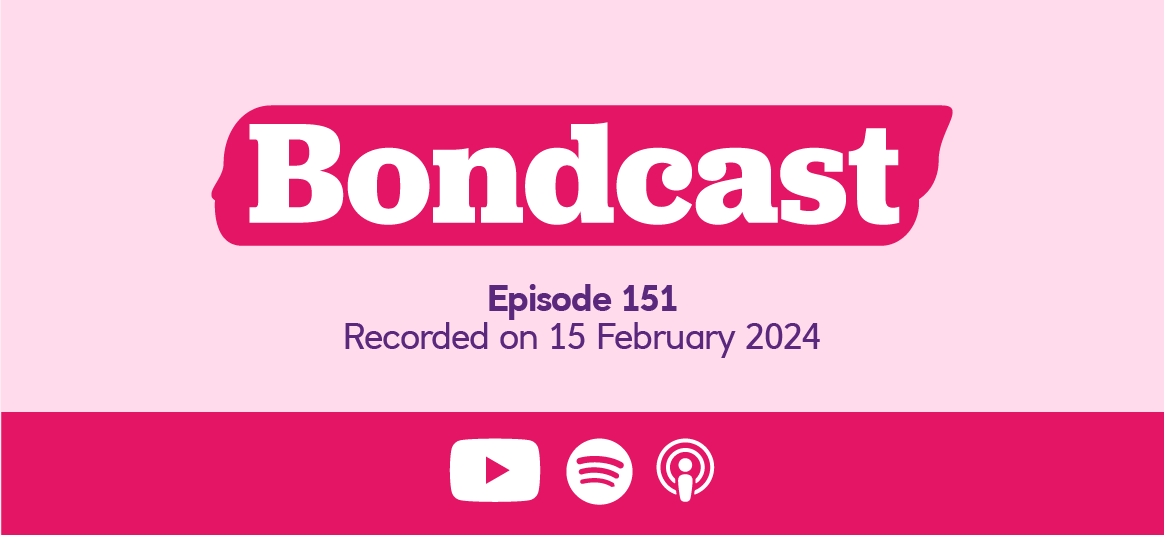 Bondcast episode 151